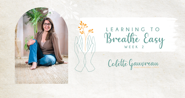 Learning to Breathe Easy - week 2
